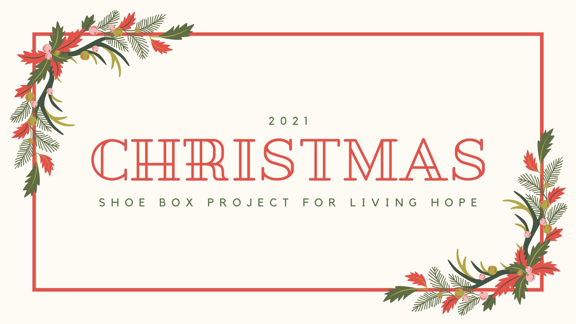 Shoe box project for living hope